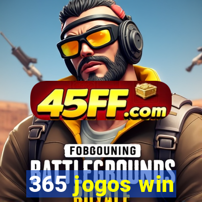 365 jogos win
